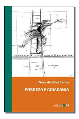 Libro Pobreza E Cidadania De Telles Vera Da Silva Editora 3