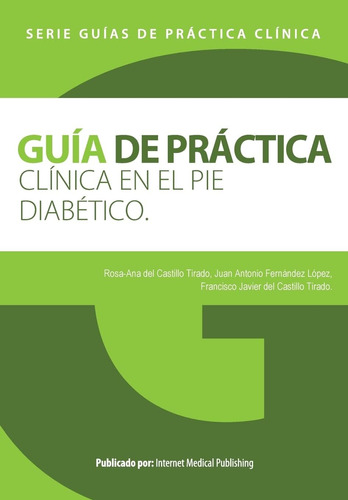 Libro: Guia De Practica Clinica En El Pie Diabetico (spanish