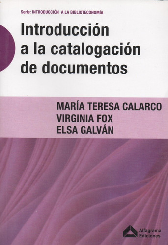 Libro Introducción A La Catalogación De Documentos 