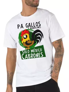 Playera Pa Gallos Solo Mexico