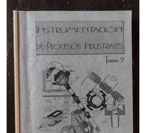 Instrumentación De Procesos Industriales Tomo 2 - H. Polenta