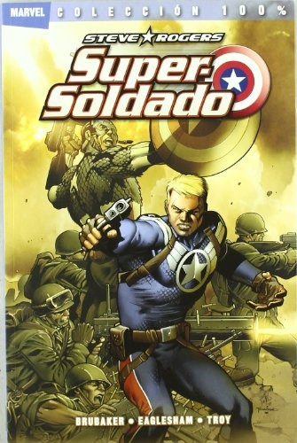 Steve Rogers: Supersoldado - Brubaker, Eaglesham