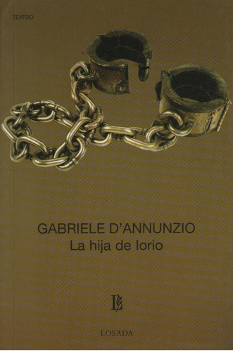 La Hija De Lorio - Gabriele D'annunzio - Losada