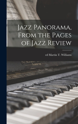 Libro Jazz Panorama, From The Pages Of Jazz Review - Will...