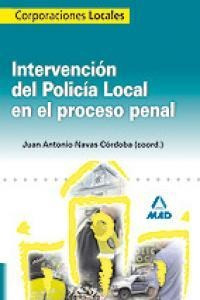 Libro Intervenciã³n Del Policã­a Local En El Proceso Pena...