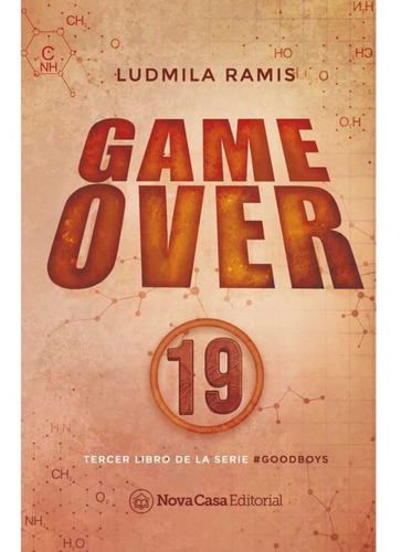 Saga Goodboys 3: Gamer Over - Ludmila Ramis - Novacasa