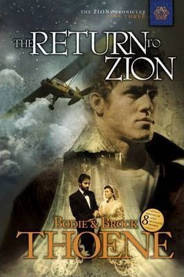 The Return To Zion - Bodie Thoene (paperback)