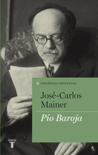 Libro Pio Baroja - Mainer Baque, Jose Carlos