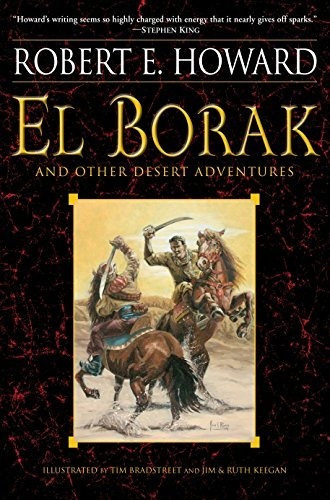 El Borak Y Otras Aventuras Del Desierto