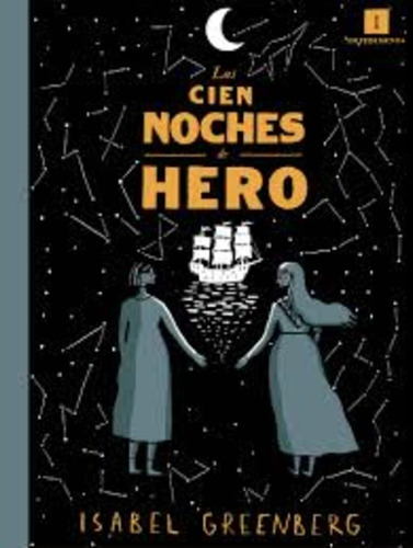 Cien Noches De Hero, Las - Greenberg Isabel