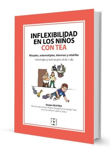 Inflexibilidad En Los Niños Con Tea (educación Especial Y Di