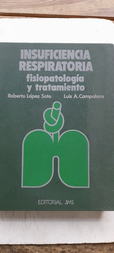 Insuficiencia Respiratoria Fisiopatologia Tratamiento Usado