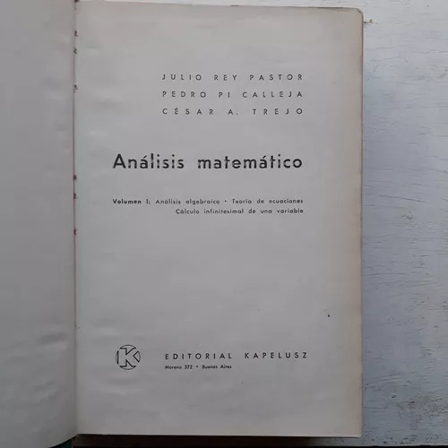 Rey Pastor - Análisis Matemático - Vol. 1, Universitario