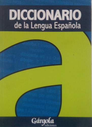 Diccionario de la lengua española Bolsillo, de VV. AA.. Editorial Gargola en español