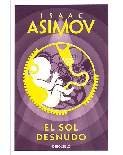 Sol Desnudo / Asimov