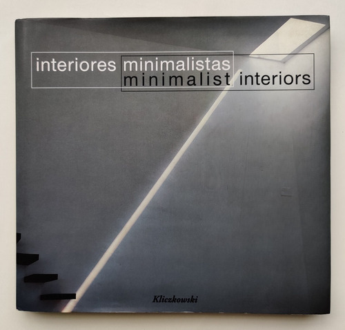 Interiores Minimalistas / Minimalist Interiors