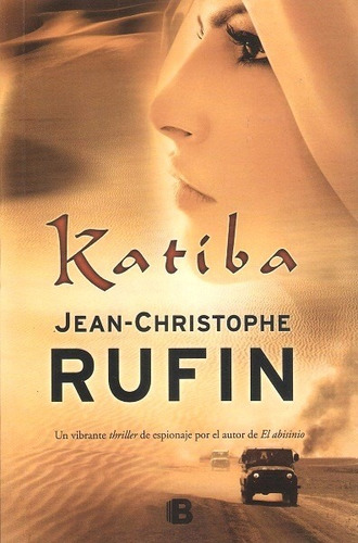 Katiba - Rufin Jean-christophe