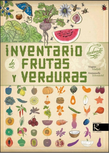 Inventario De Frutas Y Verduras - Virginie Aladjidi