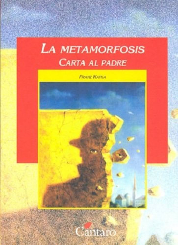 La Metamorfosis - Franz Kafka - Cántaro 