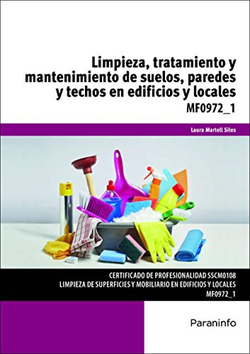 Limpieza Tratamiento Mantenimiento Suelos Paredes Techos En 