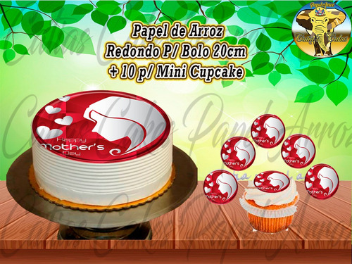 Dia Das Mães Papel De Arroz P/ Bolo Redondo C/ Cupcake Md.16