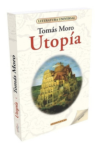 Libro. Utopia. Tomas Moro. Clasico Fontana