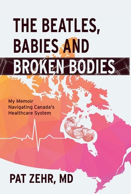 Libro The Beatles, Babies And Broken Bodies: My Memoir Na...