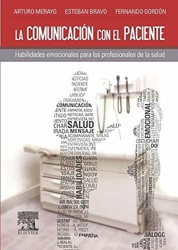 Libro La Comunicacion Con El Paciente