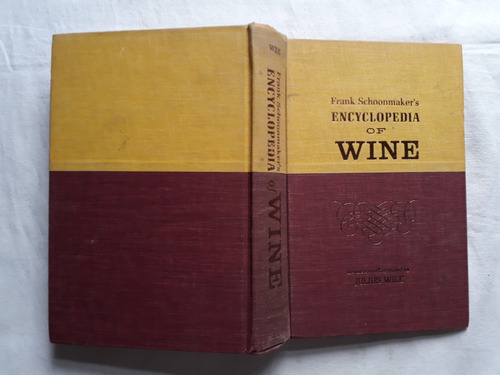 Encyclopedia Of Wine - Enciclopedia Del Vino - Schoonmaker´s (Usado)