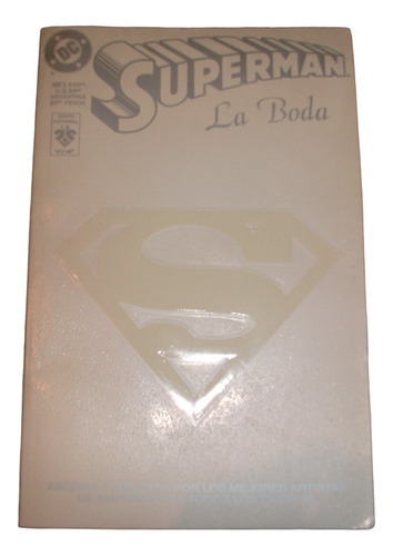 Comic  La Boda De Superman  Año 1996 Excelente Estado