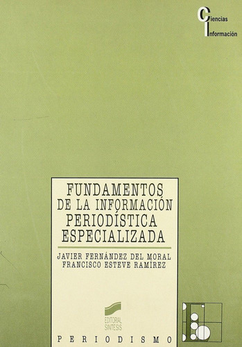 Fundamentos Informacion Periodistica Especializada - Fern...