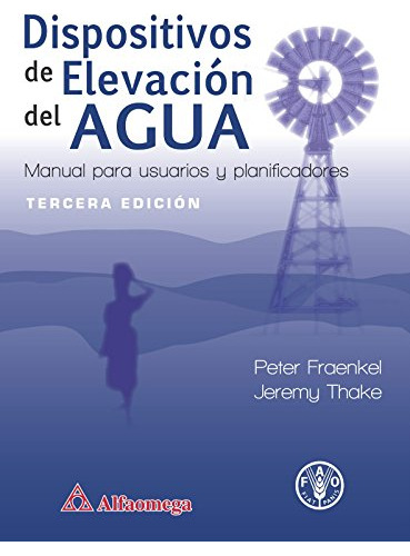 Libro Dispositivos De Elevación Del Agua De Peter Fraenkel,