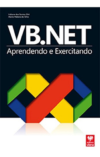 Vb.net - Aprendendo E Exercitando