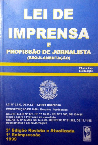 Lei De Imprensa, De Jair Lot  Vieira. Editora Edipro, Capa Dura Em Português