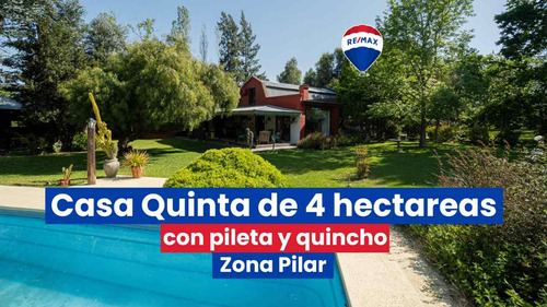 En Venta Casa Quinta Con Pileta Y Quincho En Pilar