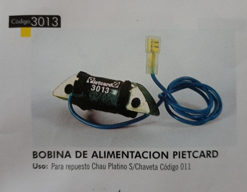 Bobina Alimentacion  Ciclomotor 011 Pietcard 3013 Ciclomotos