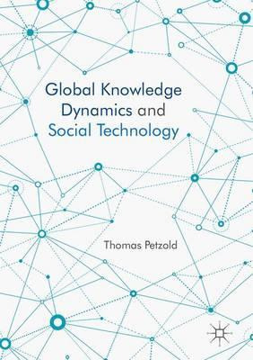 Libro Global Knowledge Dynamics And Social Technology - T...