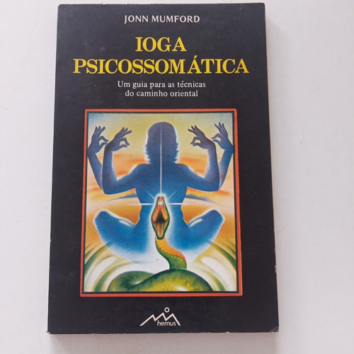 Livro Ioga Psicossomática Jonn Mumford Hemus