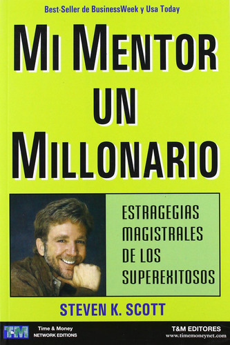 Libro: Mi Mentor Un Millonario. Estrategias Magistrales De L