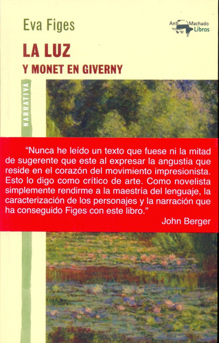 Luz Y Monet En Giverny, La - Eva Figes