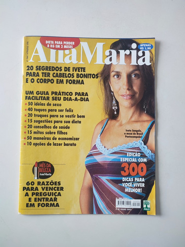 Revista Ana Maria 300 Ivete Sangalo Xuxa Torloni 