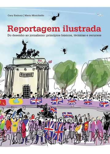 Reportagem Ilustrada, De Gary Embury. Editora Gustavo Gili Em Português