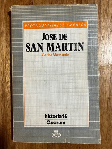 Jose De San Martin Carlos Mamonde (Usado)