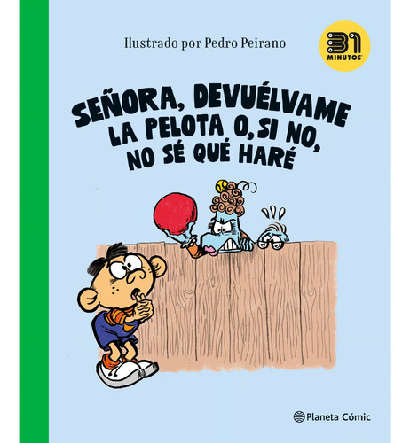 Libro Señora Devuelvame La Pelota - 31 Minutos / Diverti