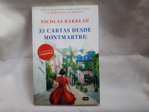 Imagen 1 de 6 de 33 Cartas Desde Montmartre Nicolas Barreau Suma Edic Grande