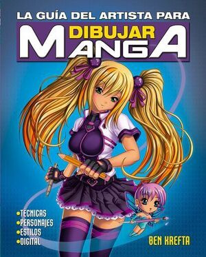 Libro La Guía Del Artista Para Dibujar Manga