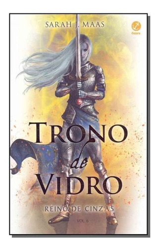 Trono De Vidro - Reino De Cinzas - Vol. 6