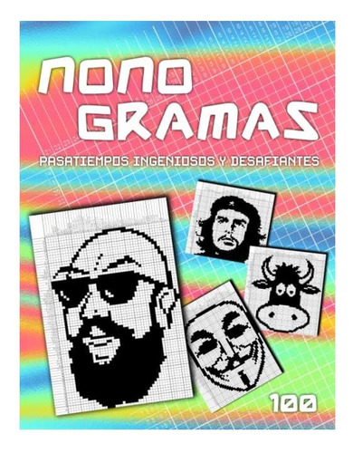 Libro: Nonogramas El Juego De Lógica Con Imágenes: 100 | | |