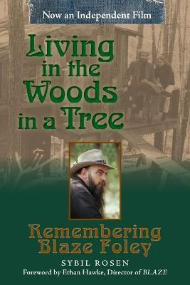 Libro Living In The Woods In A Tree : Remembering Blaze F...