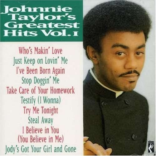 Cd Johnnie Taylor - Greatest Hits, Vol. 1 - Johnnie Taylor